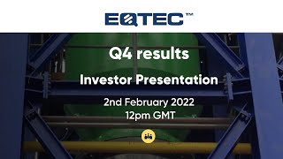 EQTEC PLC  Q4 results [upl. by Ydnamron]