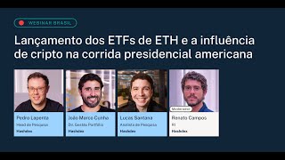 Lançamento dos ETFs de ETH e a influência de cripto na corrida presidencial americana [upl. by Aeslehs]