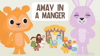 Away in a Manger  A Listener Kids Christmas [upl. by Yazbak]