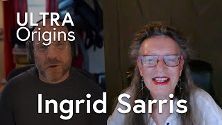 Ultra Origins Ingrid Sarris [upl. by Schwejda49]