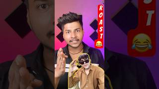 Joginder Ko Roast kiya 😂🔥funny roast shortvideos shorts [upl. by Grenier]