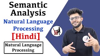 Semantic Analysis in Natural language processing in Hindi  NLP series [upl. by Greenwood]