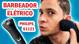 PRIMEIRAS IMPRESSÕES  BARBEADOR PHILIPS S1121 [upl. by Ibson335]