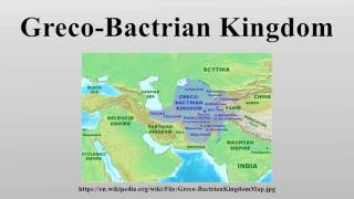 GrecoBactrian Kingdom [upl. by Okin]