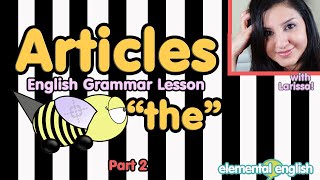 Articles quotthequot in English Grammar  Part 2 [upl. by Ridglea656]