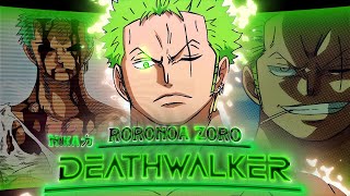 DEATHWALKER  Roronoa Zoro  AMVEdit Project File [upl. by Nylimaj]