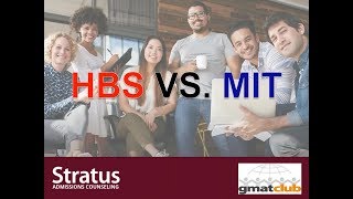 HBS vs MIT Sloan  Stratus MBA [upl. by Arded]