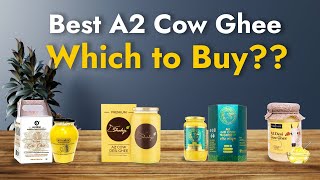 Best Organic A2 Ghee Brands in India 2023  Best Ghee in India  Best A2 Desi Ghee Brand India 2023 [upl. by Anidene]