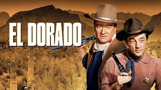 El Dorado 1966 Movie  John Wayne Robert Mitchum James Caan Charlene Holt  Review and Facts [upl. by Lubow517]