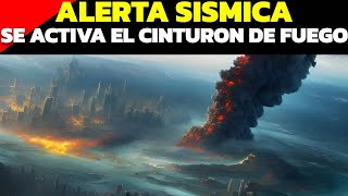 GRAN TERREMOTO LEVANTA EL CINTURON DE FUEGO DEL PACIFICO Y ACTIVA LA ALERTA SISMICA [upl. by Isac]