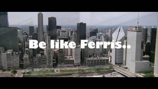 Ferris Bueller in Chicago [upl. by Lipp151]