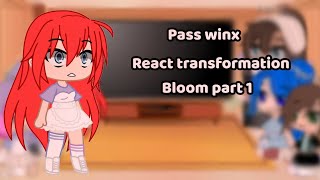 Pass winx React Futurs transformation bloom [upl. by Feinleib]