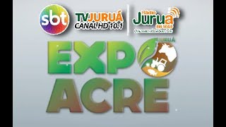 EXPOACRE JURUÁ 4° NOITE  AO VIVO [upl. by East]