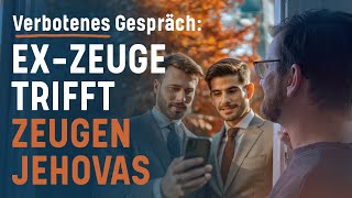 Zeugen Jehovas flüchten als sie erfahren wer ich bin – Meine 3 letzten Gespräche mit Zeugen Jehovas [upl. by Pfeifer36]