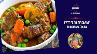 ESTOFADO DE CARNE por silvanacocina y SalLobosChile ElSaborDeNuestroHogar [upl. by Jea]