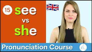 Practice Your English Pronunciation s vs sh ʃ Sounds  Course 15 [upl. by Simonne]