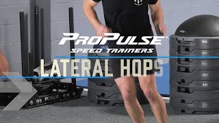 Training with ProPulse® Speed Trainers Lateral Hops [upl. by Airtemed]