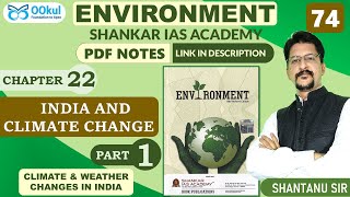 India and Climate Change  Climate amp Weather Changes  Environment  Shankar IAS  Ch 221  UPSC [upl. by Mcnully]