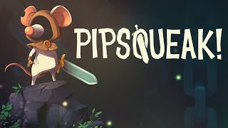 Pipsqueak Announcement Trailer [upl. by Lyssa848]