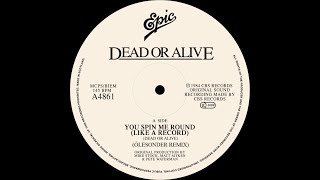 Dead Or Alive  You Spin Me Round Like A Record ÒLESONDER Remix [upl. by Lyrrehs728]