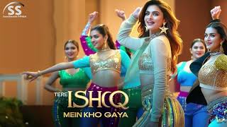 Tere Ishq Mein Kho Gaya  New Item Song  Item Song 2024  Bollywood Songs  Hits Romantics Song [upl. by Eelarat]