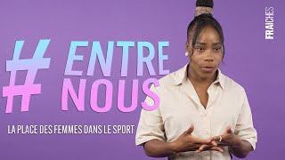 EntreNous  la représentation des femmes dans le sport [upl. by Masao435]