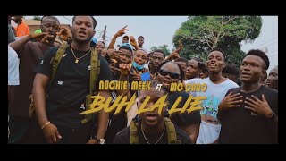 Buh La Lie  Nuchie Meek feat MC Caro Official Video [upl. by Dann]