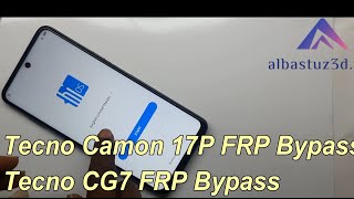 Tecno Camon 17P FRP Bypass Tecno CG7 FRP Bypass New Method [upl. by Ramor]