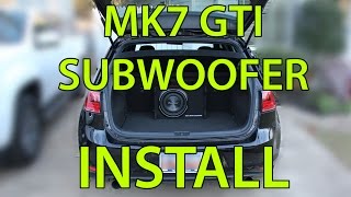 Subwoofer Install on a 2015 MK7 GTI [upl. by Jennica397]