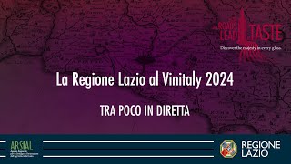 La Regione Lazio al Vinitaly 2024 [upl. by Ahsenaj]