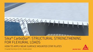 Sika® CarboDur® Near Surface Mounted [upl. by Aneloj]