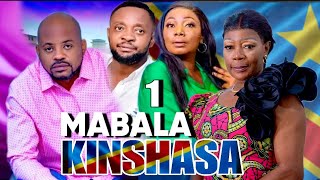 MABALA YA KINSHASA 1 I FILM CONGOLAIS I NOUVEAUTÉ 2024 [upl. by Kaule313]