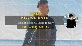 Million Days  Sabai ft Hoang amp Claire Ridgely SpeedUp Lyrics amp Translate  AVRmusic [upl. by Justinn]