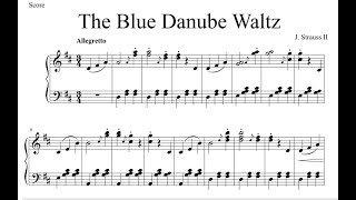 The Blue Danube Waltz for Piano Sheet [upl. by Naibaf]