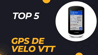 Top 5 Meilleurs GPS de Velo VTT 2024  Les 5 Modèles [upl. by Ashli]