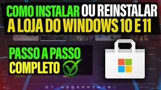 COMO INSTALAR A LOJA DO WINDOWS  MICROSOFT STORE  REINSTALAR A MICROSOFT STORE [upl. by Ginny42]