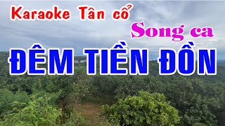 Karaoke tân cổ ĐÊM TIỀN ĐỒN  SONG CA Minh Phụng  Lệ Thủy [upl. by Llenet]