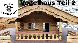 Wie geht das Vogelhaus bauen  Die schönste Vogelvilla 😍 Teil 2 [upl. by Bobinette]