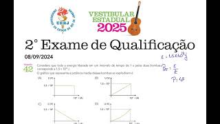 UERJ2025 2 42 Considere que toda a energia liberada em um intervalo de tempo de 1s pelas duas bomba [upl. by Phira327]