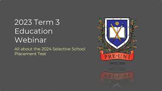 2023 Term 3 Selective High School Placement Test Information Seminar [upl. by Elisee]