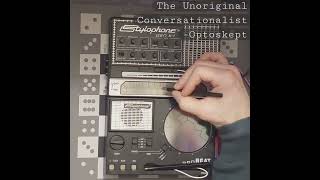 The Unoriginal Conversationalist  making a short song with the Stylophone Beat and Gen X1 [upl. by Annohsak329]