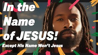 How the European name “Jesus” impacts Black self image and identity [upl. by Ainit]