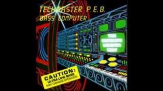 Techmaster PEB  Bass By Numbers [upl. by Aidnis]