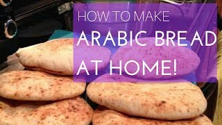 Arabic Bread PITA How to do at home [upl. by Ambrosane]