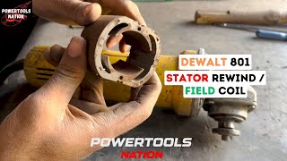 How to rewind dewalt angle grinder stator  Dewalt 801  In Easy Step Rewind field coil [upl. by Yuht]