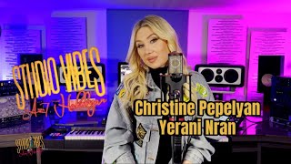 PREMIERE Christine Pepelyan YERANI NRAN Քրիստինե Պեպելյան Երանի նրան [upl. by Jeuz243]