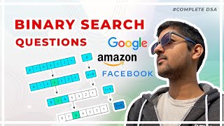 Binary Search Interview Questions  Google Facebook Amazon [upl. by Goldina882]