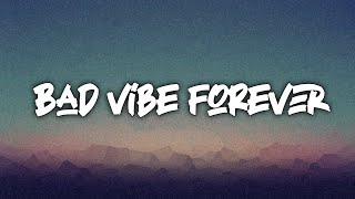 xxxtentacion  Bad vibes Forever ft pnb rock amp trippie Redd  Lyric [upl. by Attebasile]