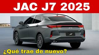 Nuevo JAC J7 2025 se actualiza para México Precio y equipamiento [upl. by Fonville]