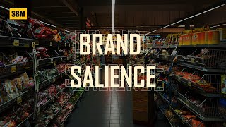 Brand Salience Explained  Strategic Brand Management [upl. by Yentyrb]